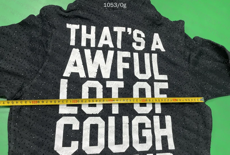 That's a Awful Lot of Cough Syrup Hoodie (with Measurements) 5
